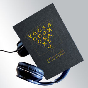 Audiolibro Yo Creo Como hablo